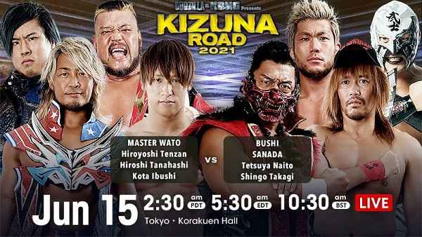 Watch Wrestling NJPW Kizuna Road 2021 6/15/21