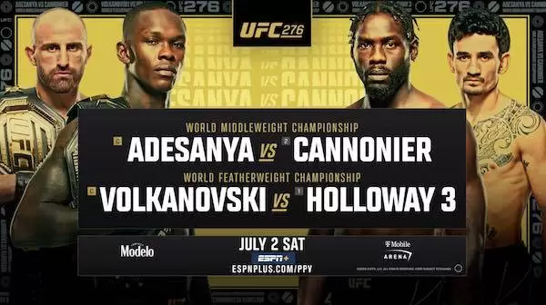 Watch Wrestling UFC 276: Adesanya vs. Cannonier + Volkanovski vs. Holloway 3 7/2/22