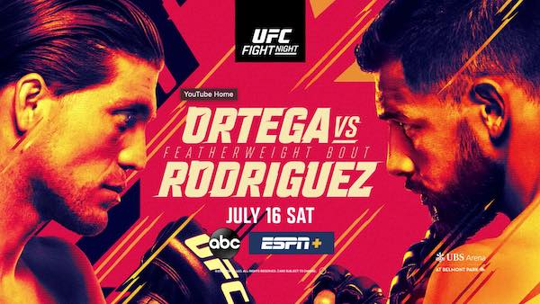 Watch Wrestling UFC Fight Night Long Island: Ortega vs. Rodriguez 7/16/22