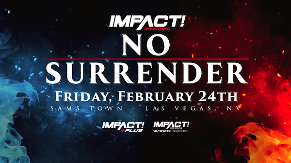 Watch Wrestling iMPACT Wrestling: No Surrender 2023 2/24/23