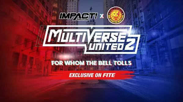 Watch Wrestling Impact x NJPW Multiverse United 2 9/20/23 20th August 2023
