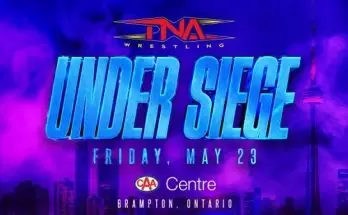 Watch Wrestling TNA Under Siege PPV 2025 5/22/25 22nd May 2025