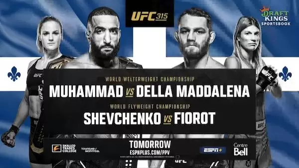 Watch Wrestling UFC 315: Muhammad vs. Della Maddalena 5/10/25 10th May 2025 PPV Live Online