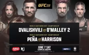 Watch Wrestling UFC 316: Dvalishvili vs OMalley 2 PPV Live 6/7/25 7th June 2025 Online